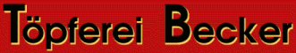 T&ouml;pferei Becker